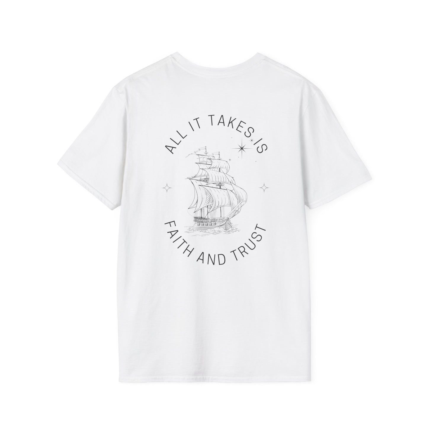 Faith and Trust T-Shirt