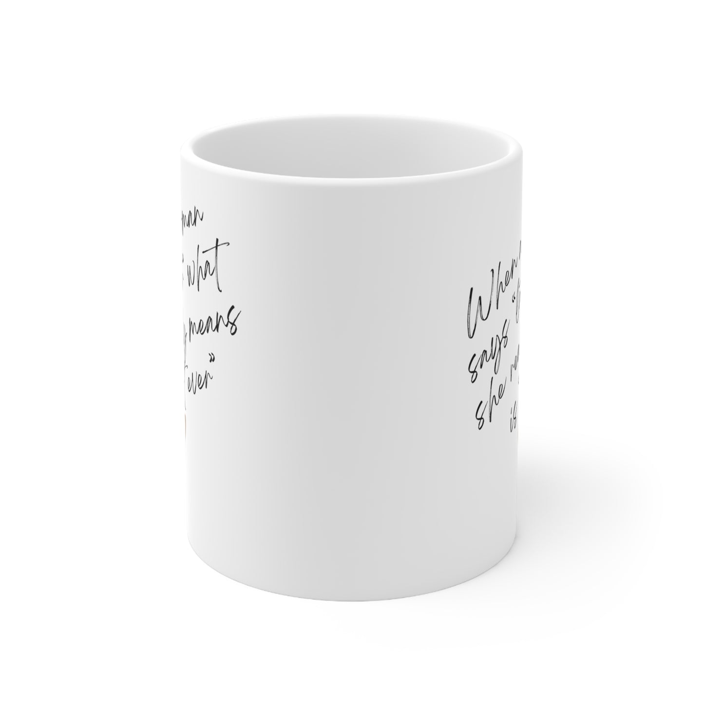 Charlotte "Lottie" - "Not Ever" 11oz Mug