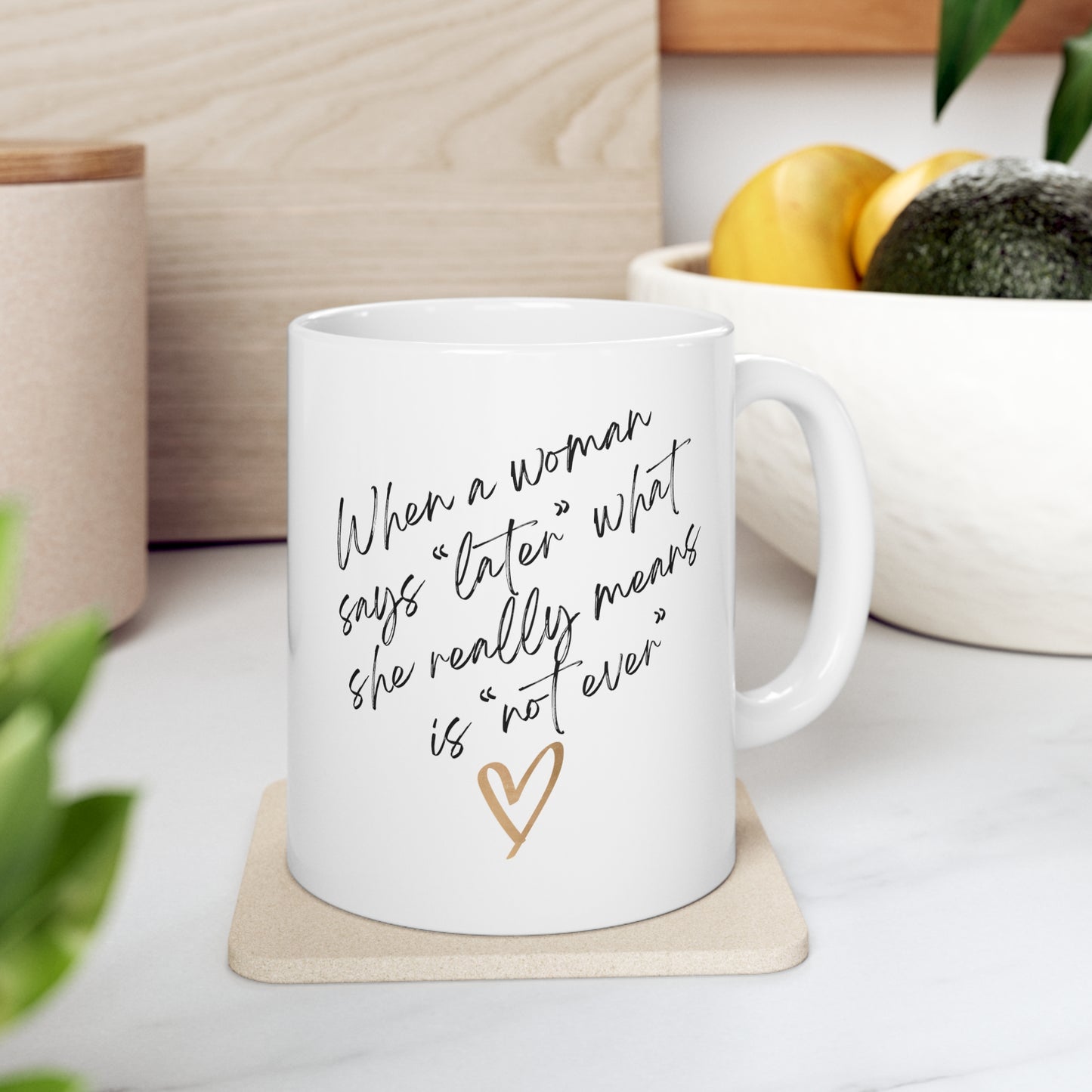 Charlotte "Lottie" - "Not Ever" 11oz Mug