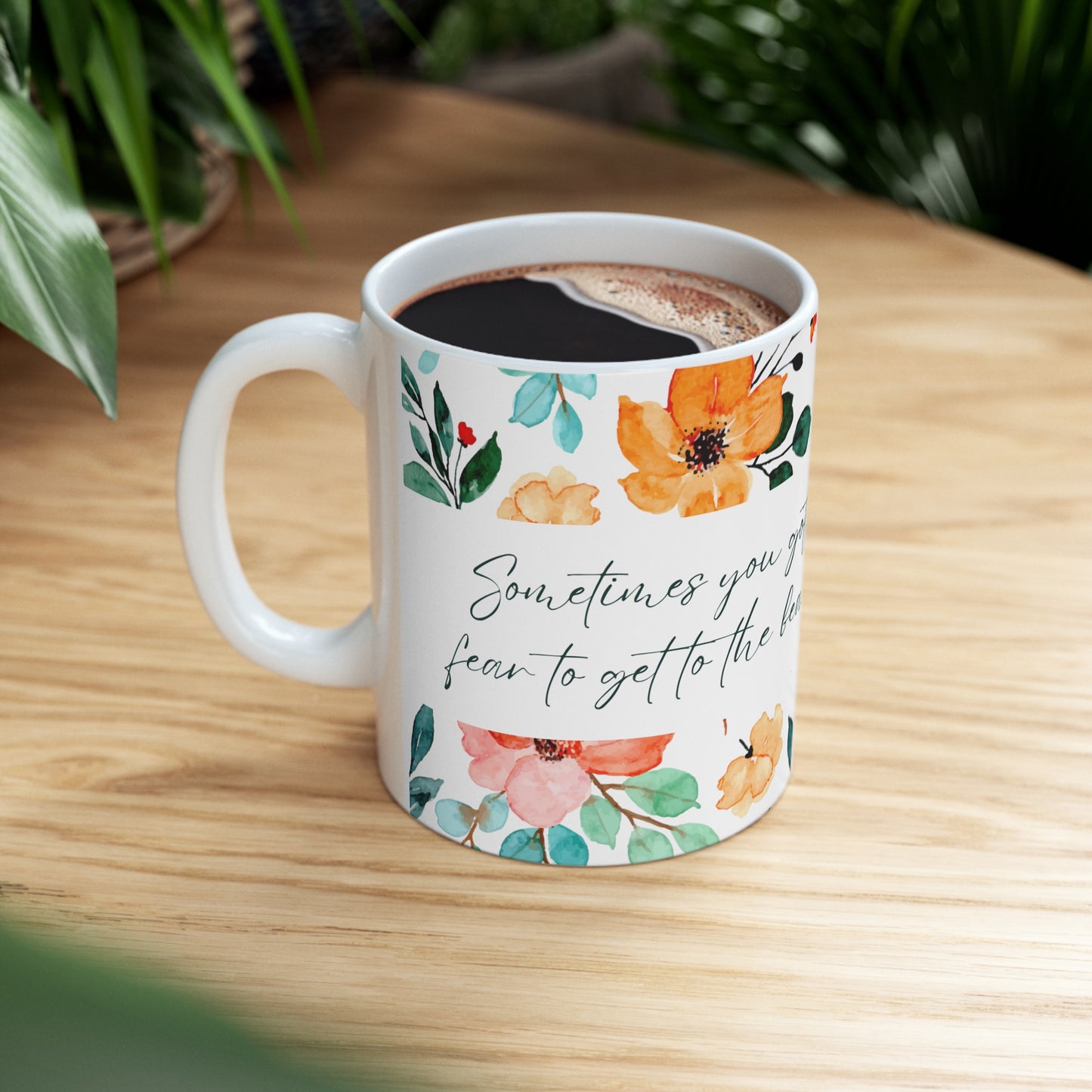 Fear to Beauty - Ceramic Mug 11oz